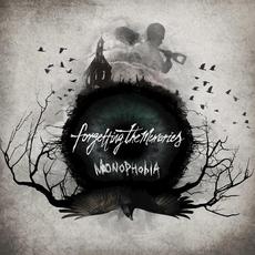 Monophobia mp3 Album by Forgetting The Memories