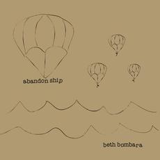 Abandon Ship mp3 Album by Beth Bombara