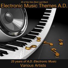 Electronic Music Themes A.D. - 40 Of The Very Best Laid Back mp3 Compilation by Various Artists