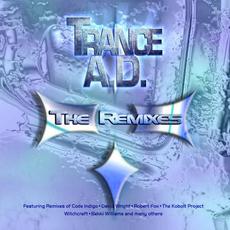 Trance A.D. - The Remixes mp3 Compilation by Various Artists