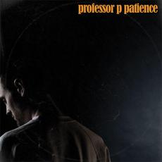 Patience mp3 Album by Professor P