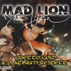 Ghetto Gold & Platinum Respect mp3 Album by Mad Lion