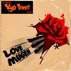 Love Mugen (Re-Issue) mp3 Album by Kyo Itachi