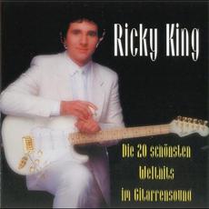 Die 20 schönsten Welthits im Gitarrensound mp3 Album by Ricky King