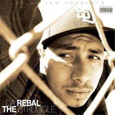 The Struggle mp3 Album by Da Rebal
