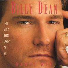 That Girl's Been Spyin' On Me mp3 Single by Billy Dean