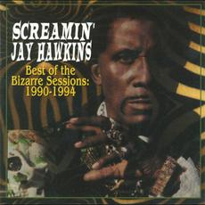 Best of the Bizarre Sessions: 1990-1994 mp3 Artist Compilation by Screamin' Jay Hawkins
