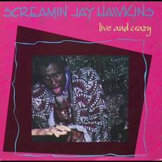 Live and Crazy (Re-Issue) mp3 Live by Screamin' Jay Hawkins