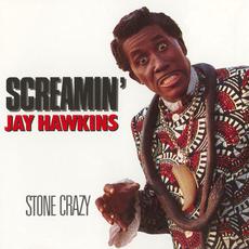 Stone Crazy mp3 Album by Screamin' Jay Hawkins