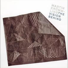 The Vision Behind mp3 Album by Martin Krümmling