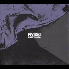 Gravissima mp3 Album by Pivixki