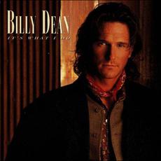 It's What I Do mp3 Album by Billy Dean