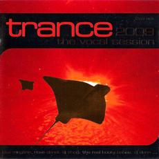 Trance: The Vocal Session 2009 mp3 Compilation by Various Artists