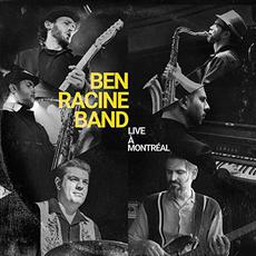 Live à Montréal mp3 Live by Ben Racine Band
