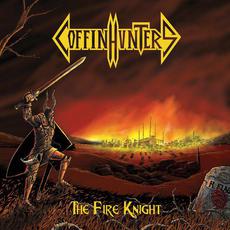 The Fire Knight mp3 Album by Coffin Hunters