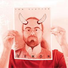Demon mp3 Album by Tom Slatter