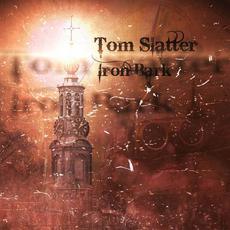 Ironbark (Expanded Edition) mp3 Album by Tom Slatter