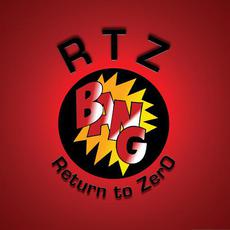 RTZ - Return To ZerO (Remastered) mp3 Album by Bang