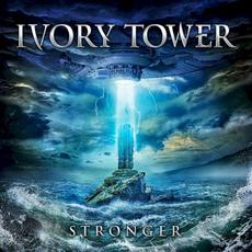 Stronger mp3 Album by Ivory Tower