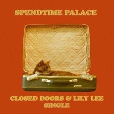 Closed Doors and Lily Lee mp3 Single by Spendtime Palace