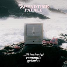 All Inclusive Romantic Getaway mp3 Album by Spendtime Palace