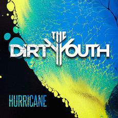 Hurricane mp3 Album by The Dirty Youth
