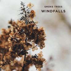 Windfalls mp3 Album by Smoke Trees.