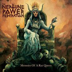 Memoirs Of A Rat Queen mp3 Album by The Neptune Power Federation