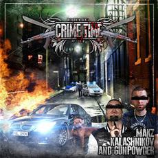 Crime Time mp3 Album by Makz Kalashnikov & Gunpowder