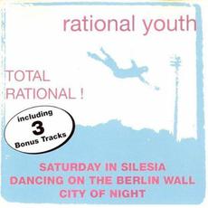 Total Rational! mp3 Album by Rational Youth