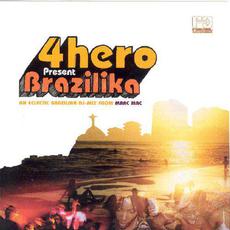 4hero Presents... Brazilika mp3 Compilation by Various Artists