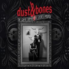 The Great Damnation Stereo Parade mp3 Album by Dust & Bones (2)