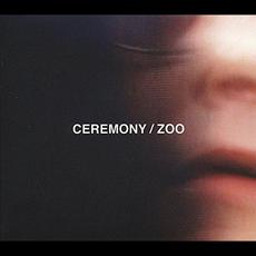 Zoo mp3 Album by Ceremony (2)