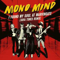I Found My Soul At Marvingate (Sofa Tunes Remix) mp3 Remix by Mono Mind