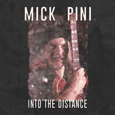 Into The Distance mp3 Album by Mick Pini
