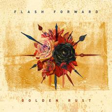 Golden Rust mp3 Album by Flash Forward