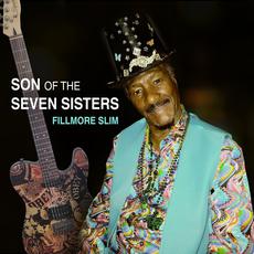 Son of the Seven Sisters mp3 Album by Fillmore Slim