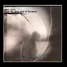From the Dark Side of the Moon mp3 Album by Mary Fahl