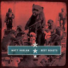 Best Beasts mp3 Album by Matt Harlan