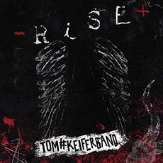 Rise mp3 Album by Tom Keifer
