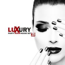 Luxury Party Room: House Set 20 mp3 Compilation by Various Artists