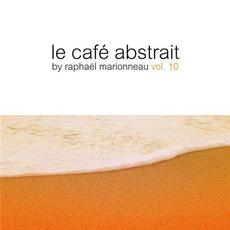 Le Café Abstrait, Volume 10 mp3 Compilation by Various Artists