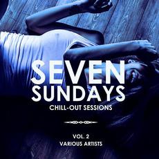 Seven Sundays, Chill-Out Sessions, Vol. 2 mp3 Compilation by Various Artists