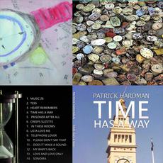 Time Has a Way mp3 Album by Patrick Hardman