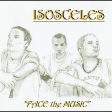 Face The Music mp3 Album by Isosceles