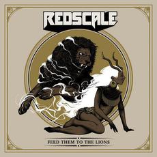 Feed Them to the Lions mp3 Album by Redscale