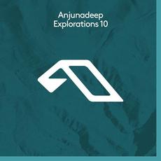 Anjunadeep Explorations 10 mp3 Compilation by Various Artists