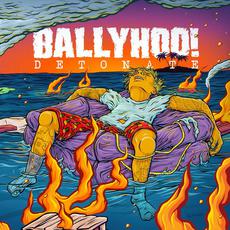 Detonate mp3 Album by Ballyhoo!