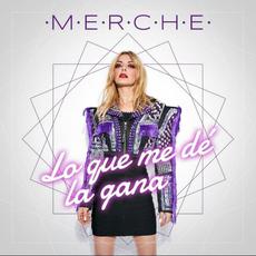 Lo Que Me Dé La Gana mp3 Single by Merche