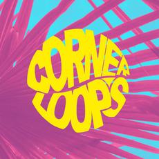 Cornerloops, Vol. 2 mp3 Compilation by Various Artists